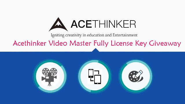 Acethinker Video Master License Key
