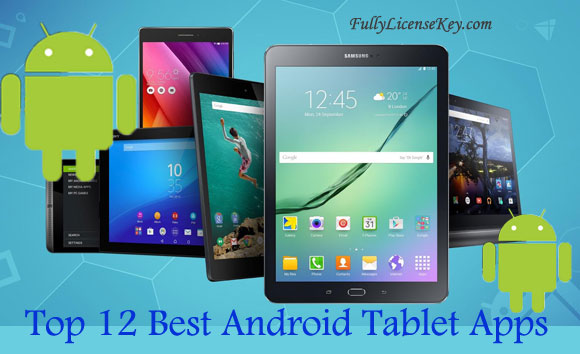 Best Android Tablet Apps