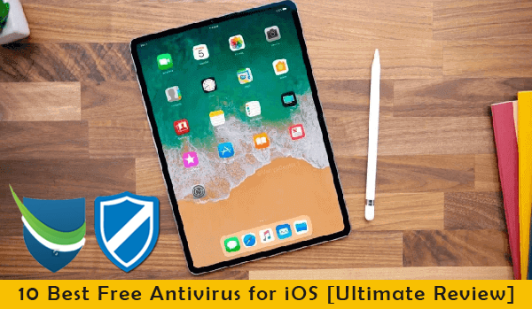 Best Free antivirus for iPad 2020