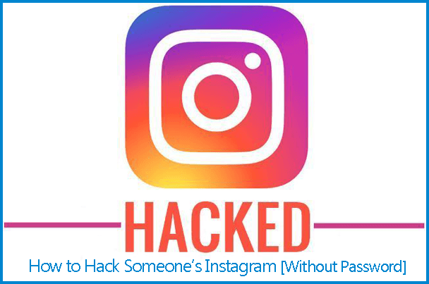 How to Hack Someones Instagram Without Password