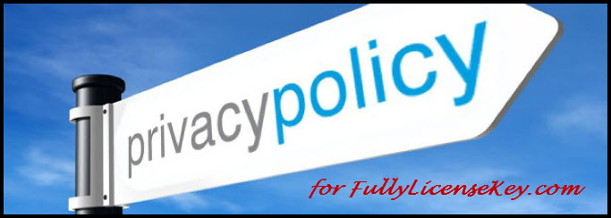 Privacy Policy of fullylicensekey.com